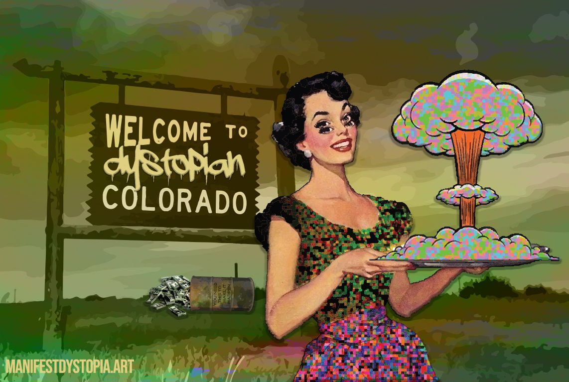 Welcome to Dystopian Colorado
